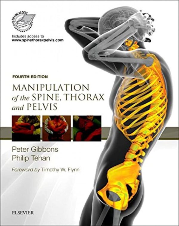 Manipulation of the Spine, Thorax and Pelvis - 4th Edition