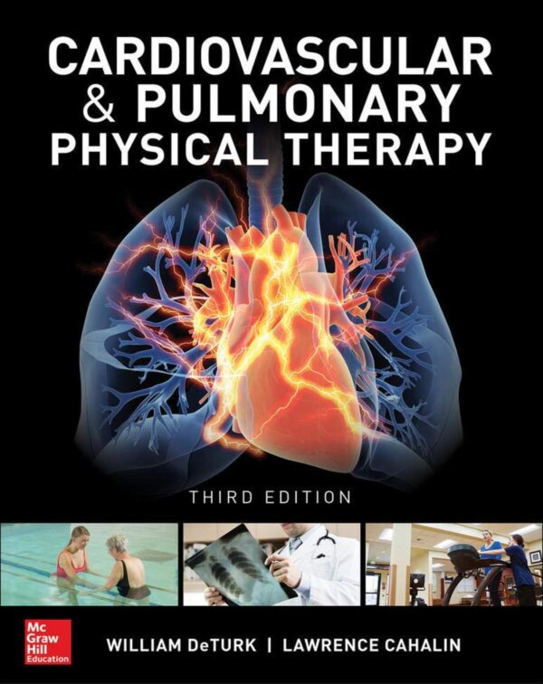 Cardiovascular and Pulmonary Physical Therapy - 3rd Edition