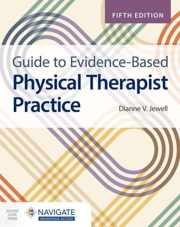 Guide to Evidence-Based Physical Therapist Practice - 5th Edition